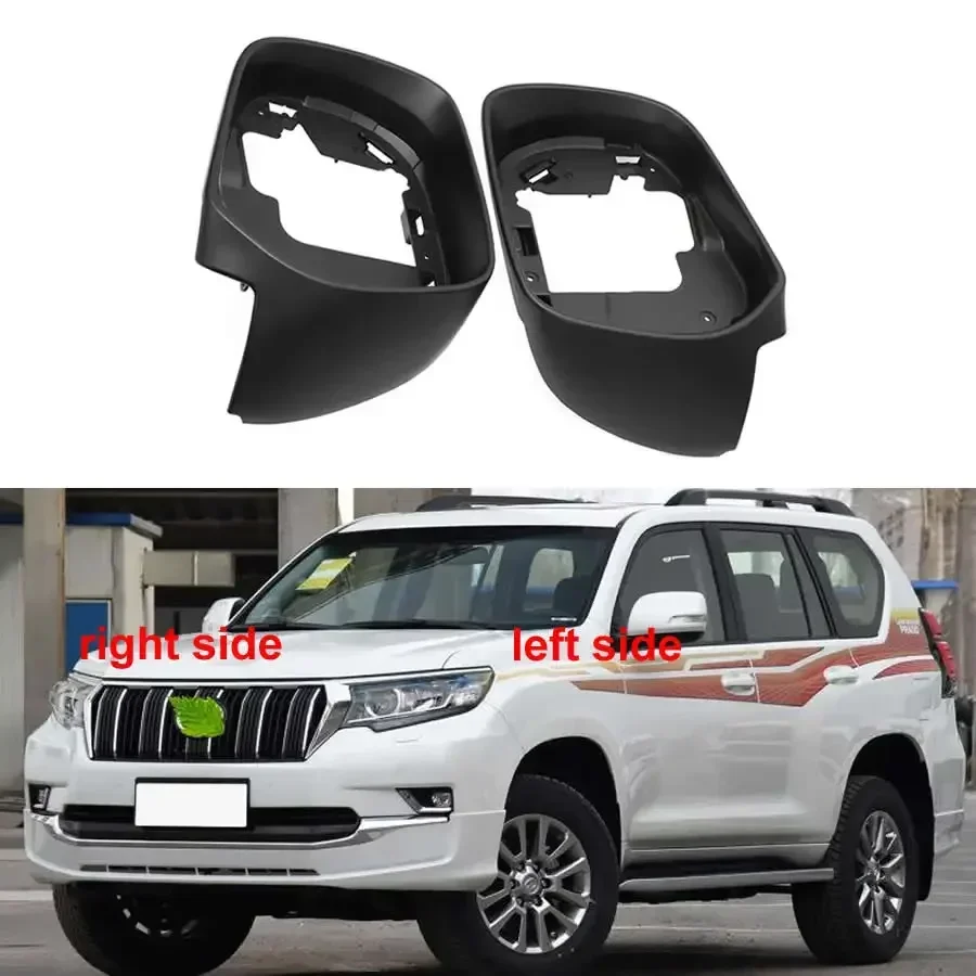 For Toyota Prado 2010 2011 2012 2013 - 2019 Car Accessories Rearview Mirror Frame Side Rear View Mirrors Cover Lid Shell