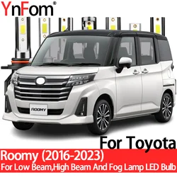 YnFom For Toyota Roomy M900A M910A 2016-2023 Special LED Headlight Bulbs Kit For Low Beam,High Beam,Fog Lamp,Car Accessories