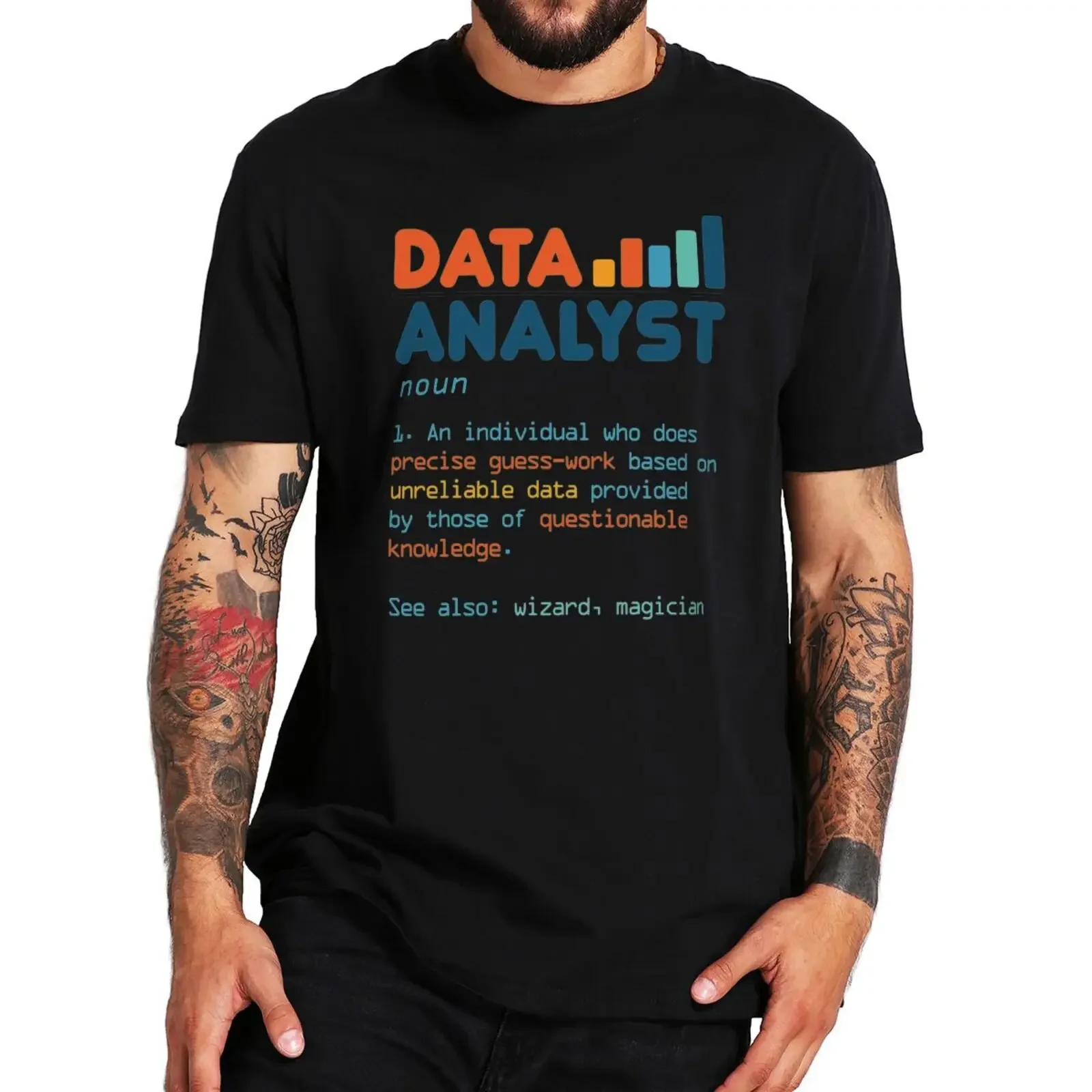 Statistical Data Analysis Geek Gift Tee Tops EU Size Casual 100% Cotton Soft Unisex T-shirts Data Analyst Definition harajuku