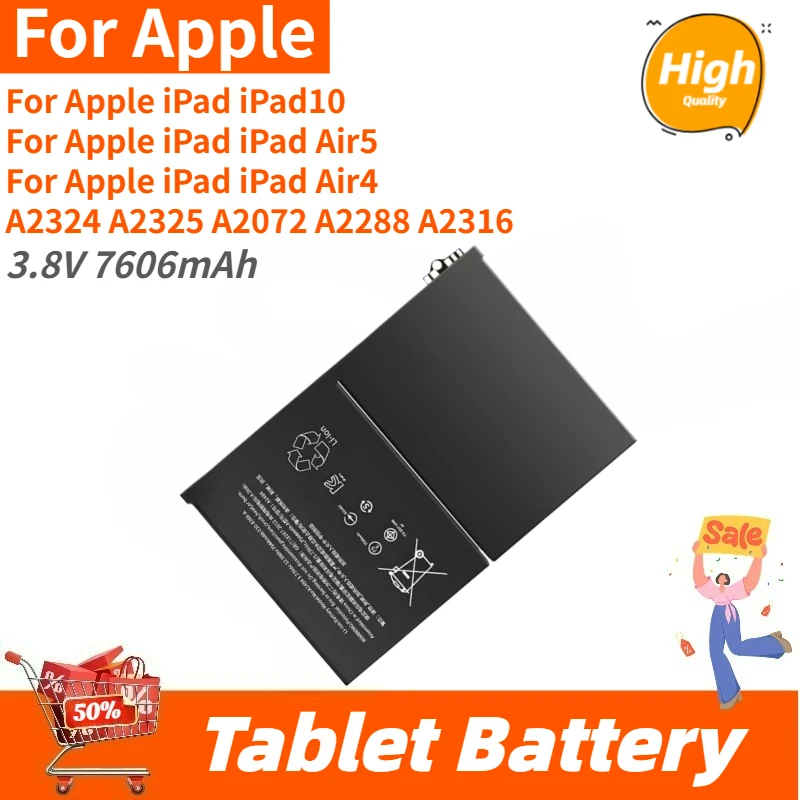

Tablet Battery 3.8V 7606mAh For Apple iPad 10.9/Air 4 /Air5 A2288 A2316 A2324 A2325 A2072 Brand New High Quality