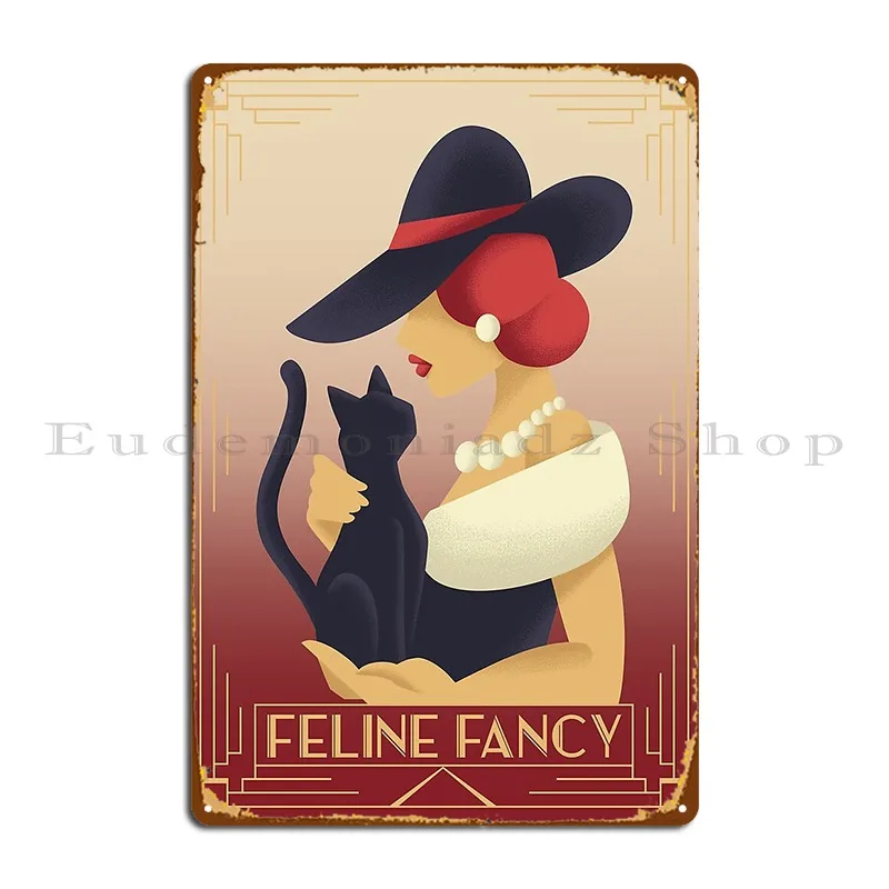 Feline Fancy Art Deco Style Print Metal Plaque Retro Bar Cinema Designs Pub Tin Sign Poster