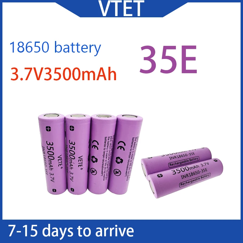 2025 جديد VTET 18650 3500mAh التفريغ INR18650-35E 3.7 فولت 18650 بطارية 3.7 فولت بطارية قابلة للشحن مروحة اللعب مصباح يدوي لتقوم بها بنفسك أداة