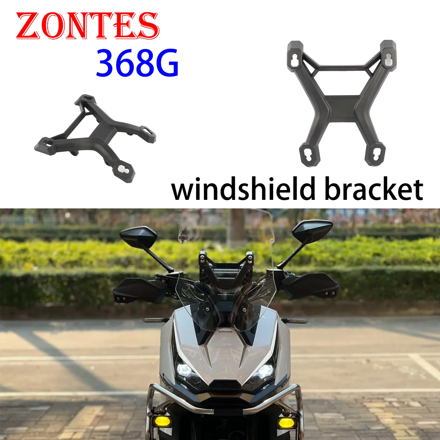 

Suitable for ZONTES motorcycle 368G original windshield bracket, front windshield fixing bracket ZT368T-G windshield bracket