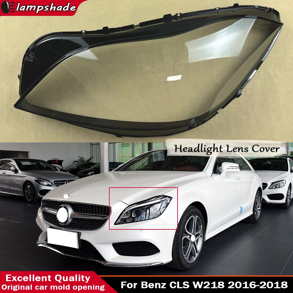 

Front Headlight Cover Lens For Mercedes-Benz CLS W218 2016-2018 Headlamp Transparent Shell Lampshade Lamp Shade Plexiglass