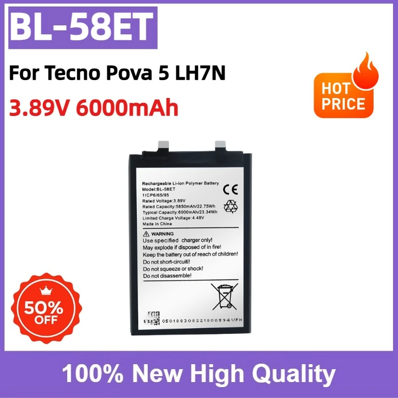 High Capacity BL-58ET Rechargeable Battery 3.89V 6000mAh for Tecno Pova 5 LH7n Mobile Phone Fast Shipping