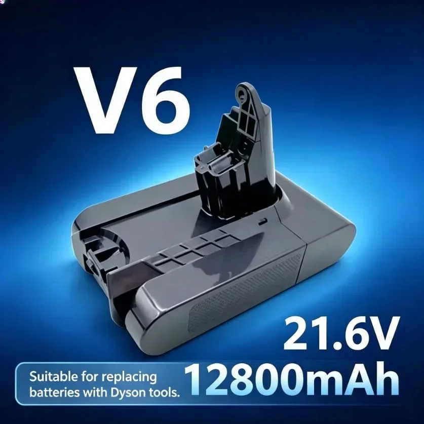 Batterie de remplacement Daweikala V6 21,6 V 12800 mAh au lithium, compatible avec l'aspirateur sans fil Dyson V6 Absolute Fluffy Animal, batterie rechargeable haute capacité, protection contre les surcharges et la surchauffe, installation facile, batterie de rechange durable pour aspirateur.