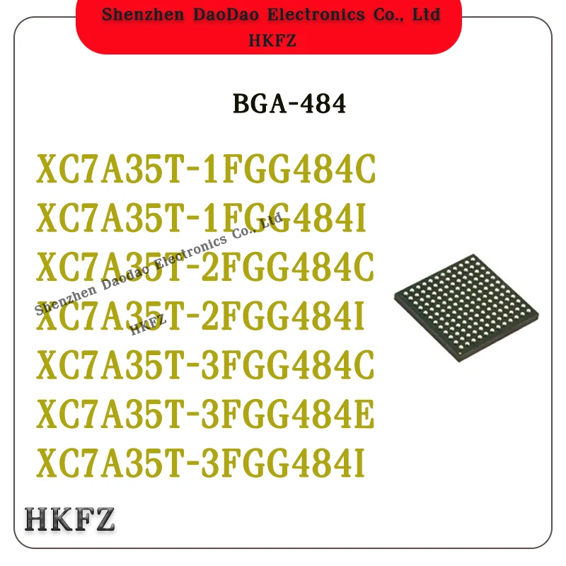 

XC7A35T-1FGG484C xc7a35t-1fgg484i xc7a35t-2fgg484c xc7a35t-2fgg484i xc7a35t-3fgg484c xc7a35t-3fgg484e xc7a35t-3fgg484i IC Chip