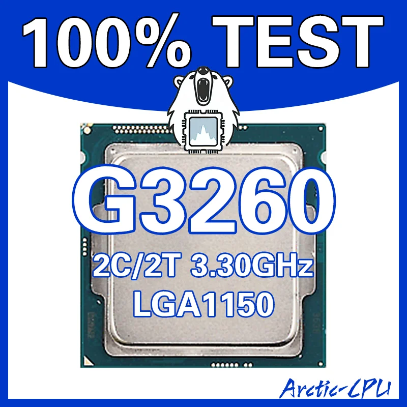 

G3260 Arctic-CPU 100% ТЕСТ 2C/2T・3.30 ГГц LGA1150
