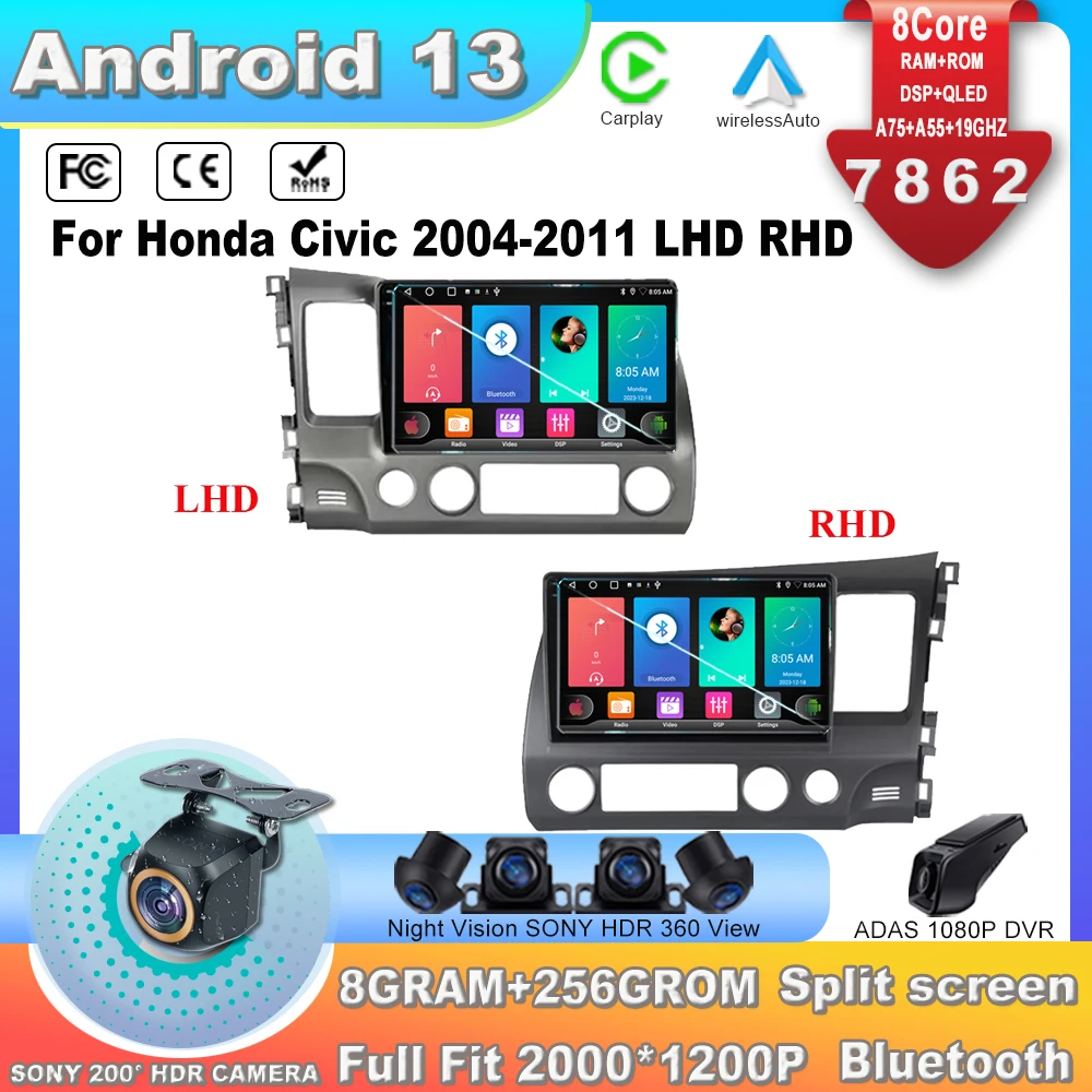 

For Honda Civic 2004-2011 LHD RHD Android 13 Tide Car Radio Multimedia GPS Navigation Navi Player Auto Stereo WIFI 2 din DSP