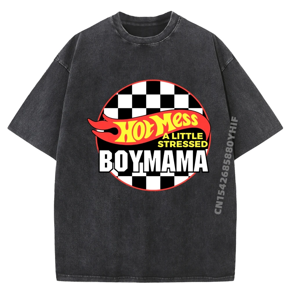 

Gifts For Mom Hot Mess A Little Stressed Boy Mama Designer T Shirt Female Washed Short Sleeve Tee Printing