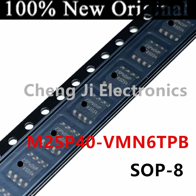 10PCS/Lot   M25P40-VMN6TPB   25P40VP 、M24256-BWMN6TP   4256BWP   New serial flash memory chip   M25P40-VMN6 、M24256-BWMN6