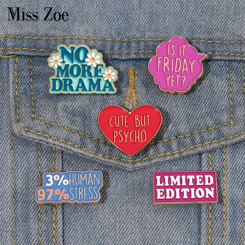 Is it Friday Yet Enamel Pins Me? Sarcastic? Never 80s Baby Drama Brooches Lapel Badges Funny Quetes  Jewelry Gift for Friends