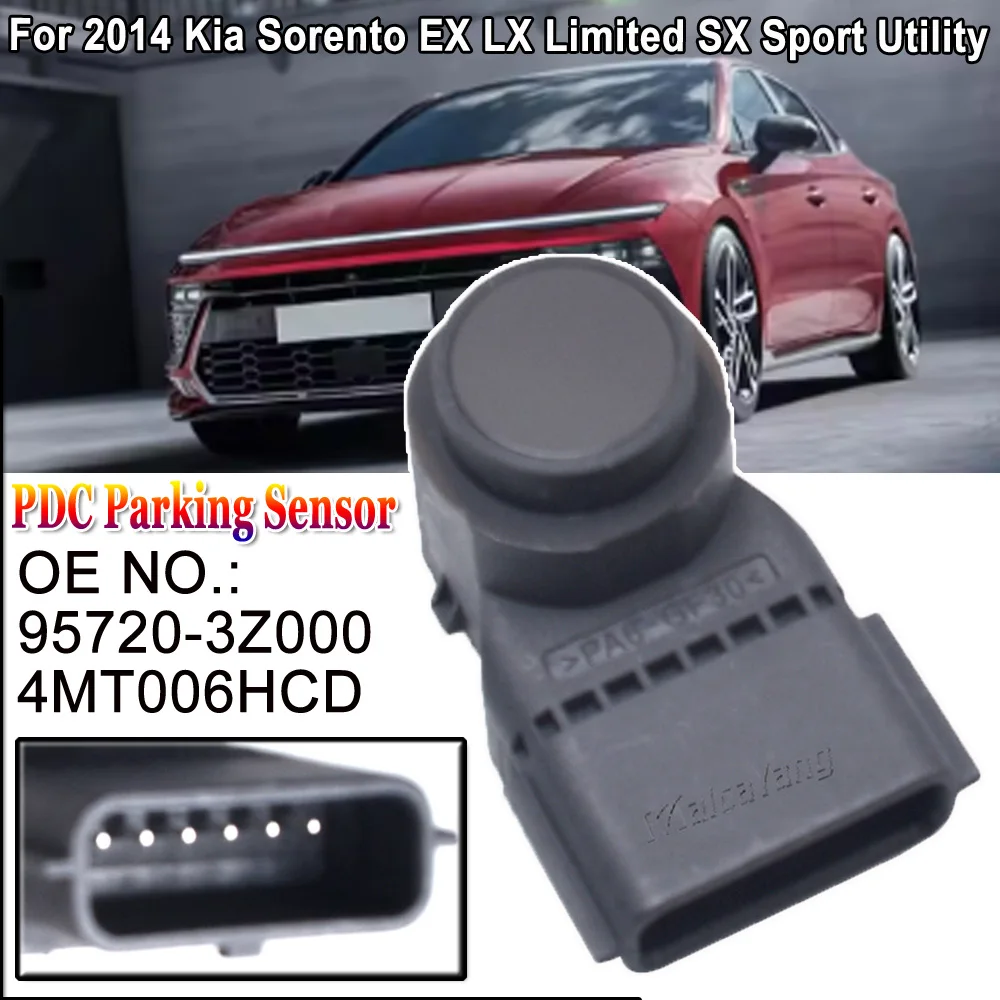 95720-3Z000 4MT006HCD Car Accessories Parking Distance Control PDC Sensor For 2014 Kia Sorento EX LX Limited SX Sport Utility