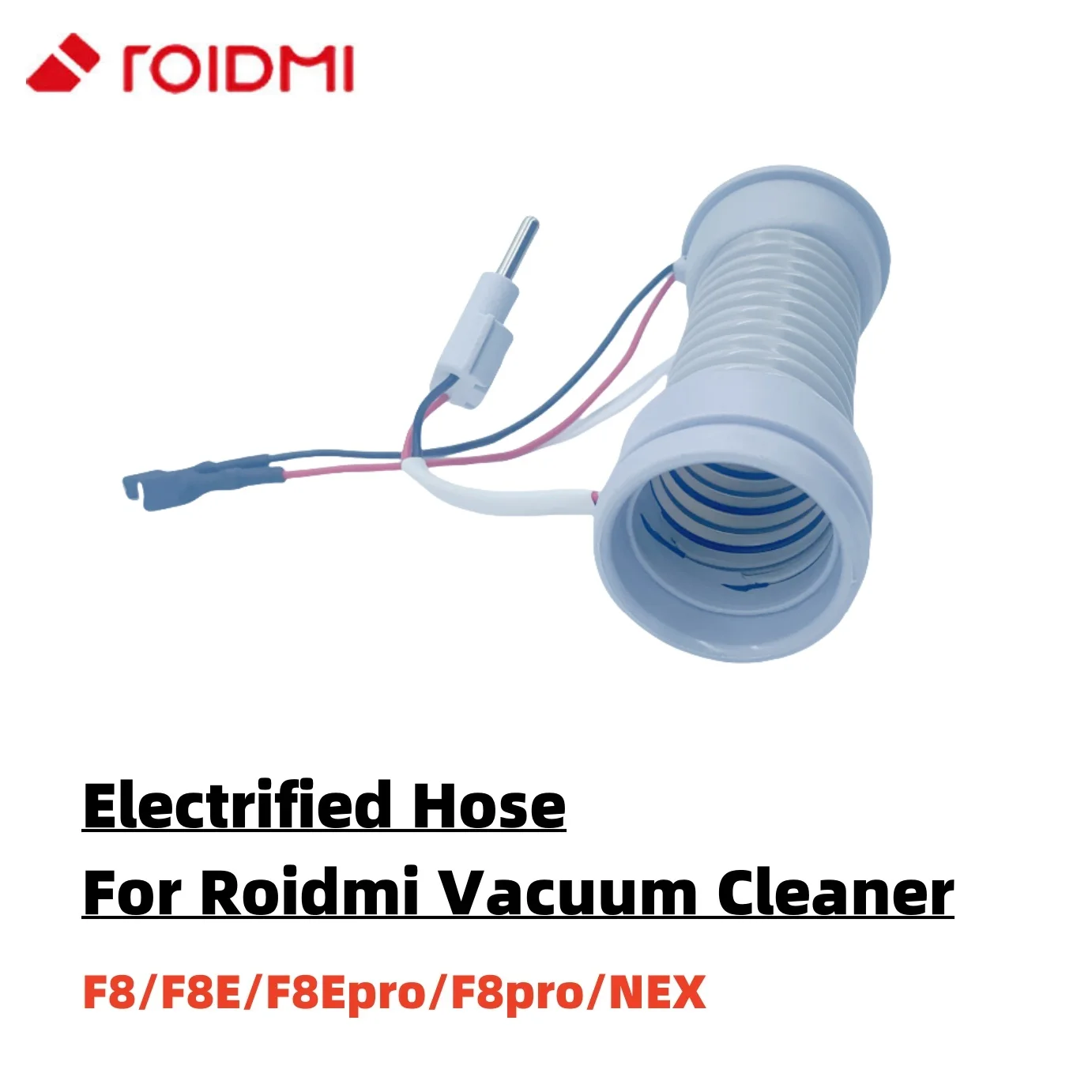 Original Floor Brush Electrified Hose For Roidmi F8/ F8E/ F8Epro/ F8pro/ NEX Handheld Wireless Vacuum Cleaner Parts