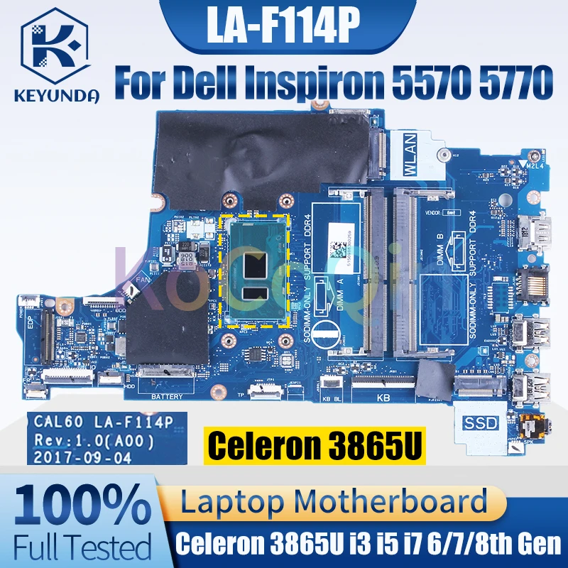 LA-F114P For Dell Inspiron 5570 5770 Notebook Mainboard Celeron 3865U i3 i5 i7 CPU 0NM2C6 0F7MGJ 04P5W4 Laptop Motherboard