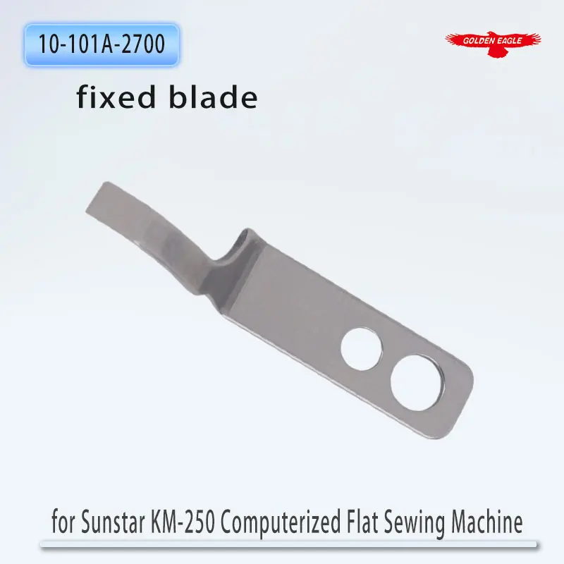 Golden Eagle brand blades are suitable for the blades of Sunstar KM-250 computerized flat sewing machines and the fixed knives ( view 5