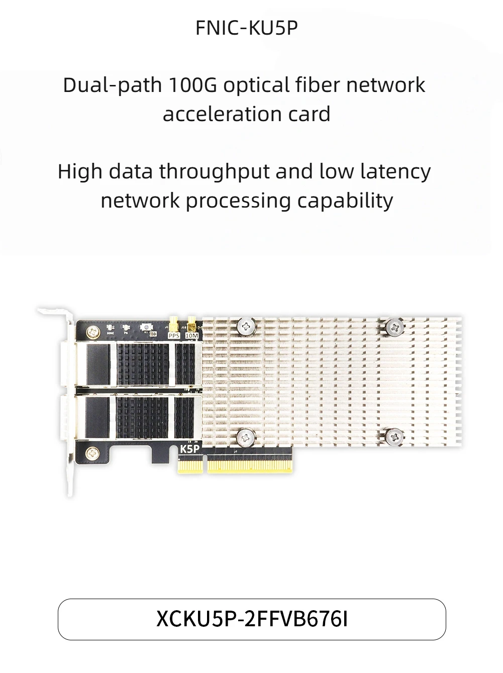 FPGA Development Board XILINX Ultra Scale+XCKU5P PCIE Acceleration Card FNIC-KU5P