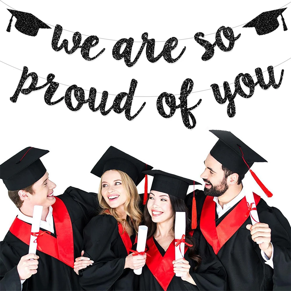 Graduation Party Decorations Glitter We are So Proud of You 