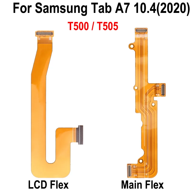 

GEFENSI Motherboard LCD Display Connect Cable Main Board Flex Cable For Samsung Galaxy Tab A7 10.4 Inch 2020 T500 T505 SM-T500