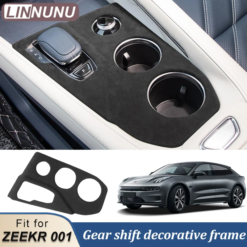 LINNUNU Fit for ZEEKR 001 2021-2023 Suede Center Control Panel Decor Frame Cover ABS Carbon fiber Gear shift Trim CarAccessories