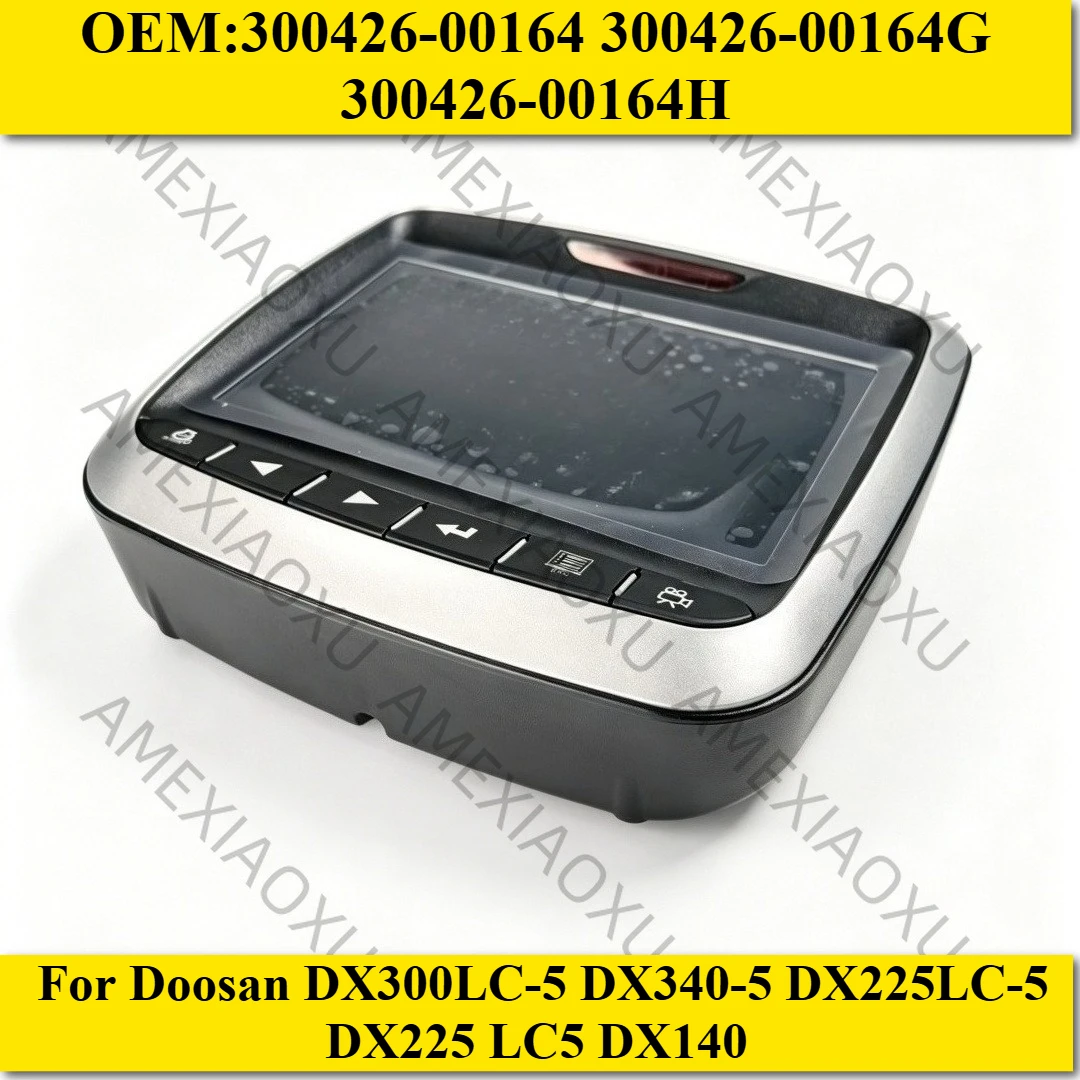 Fits For Doosan DX300LC-5 DX340-5 DX225LC-5 DX225 LC5 DX140 LCD Monitor 300426-00164 300426-00164G 300426-00164H AMEXIAOXU