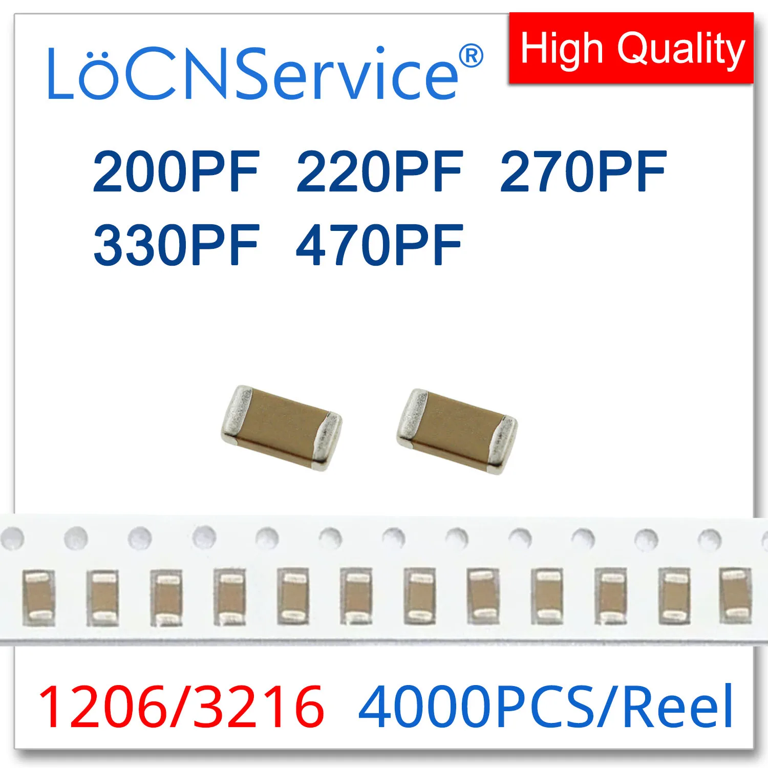 

LoCNService Capacitor 4000PCS 1206 3216 X7R RoHS 50V 10% K 200PF 220PF 270PF 330PF 470PF High quality 201 221 271 331 471