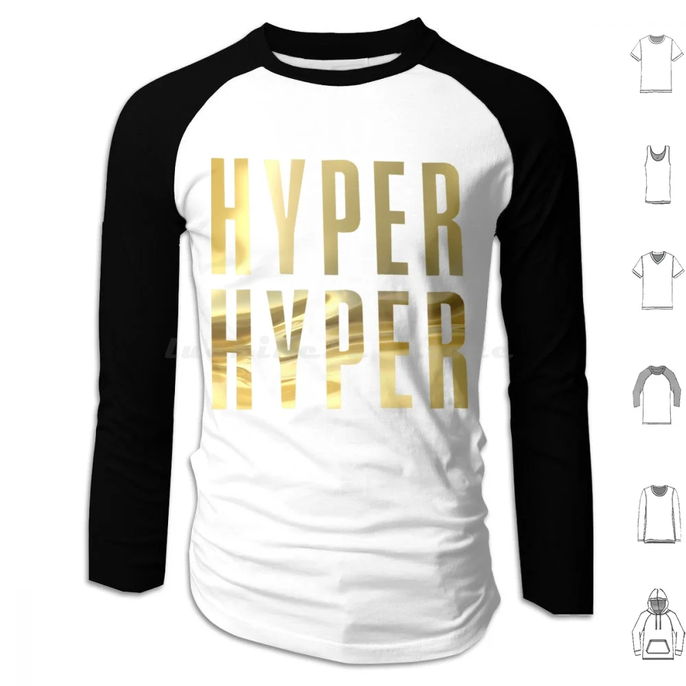 Hyper Hyper-Scooter Band Collector Hit 90S Gold Edition Hoodies Long Sleeve Human Traffic Retro Funny Hyperion 90S