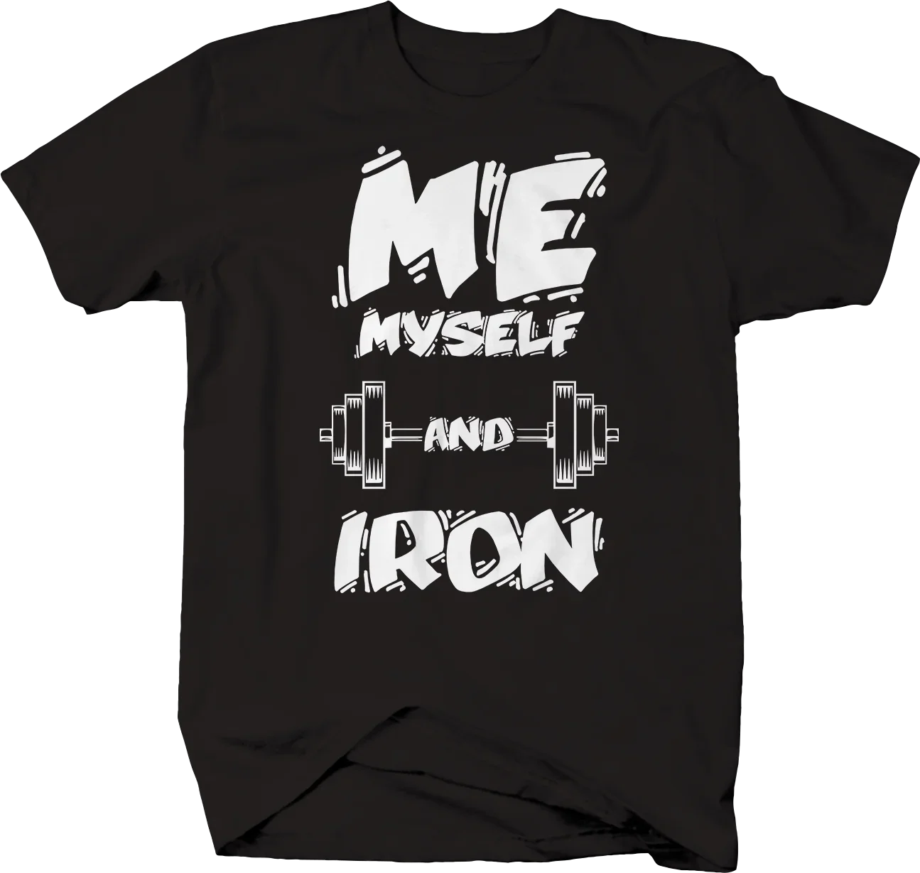 Me Myself and Iron Gym Workout Muscle Training T-Shirt 100% Cotton O-Neck Summer Short Sleeve Casual Mens T-shirt Size S-3XL