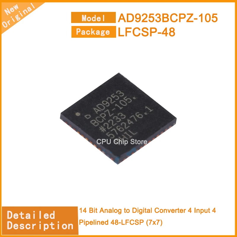 

1~5PCS New Original AD9253BCPZ-105 AD9253BCPZ 14 Bit Analog to Digital Converter 4 Input 4 Pipelined 48-LFCSP (7x7)