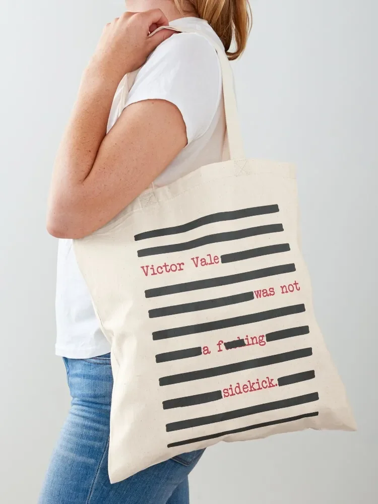 

Vicious by V.E. Schwab - Victor Vale Sidekick Quote Tote Bag Cloth bags Canvas bag tote bags aesthetic tote bag custom