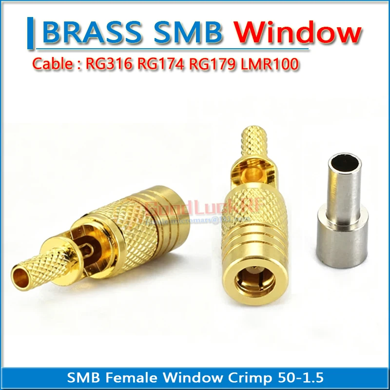 SMB Female Window Crimp for RG316 RG174 RG179 LMR100 50-1.5 Cable Straight 50 ohm Copper Gold RF Connector Adapter