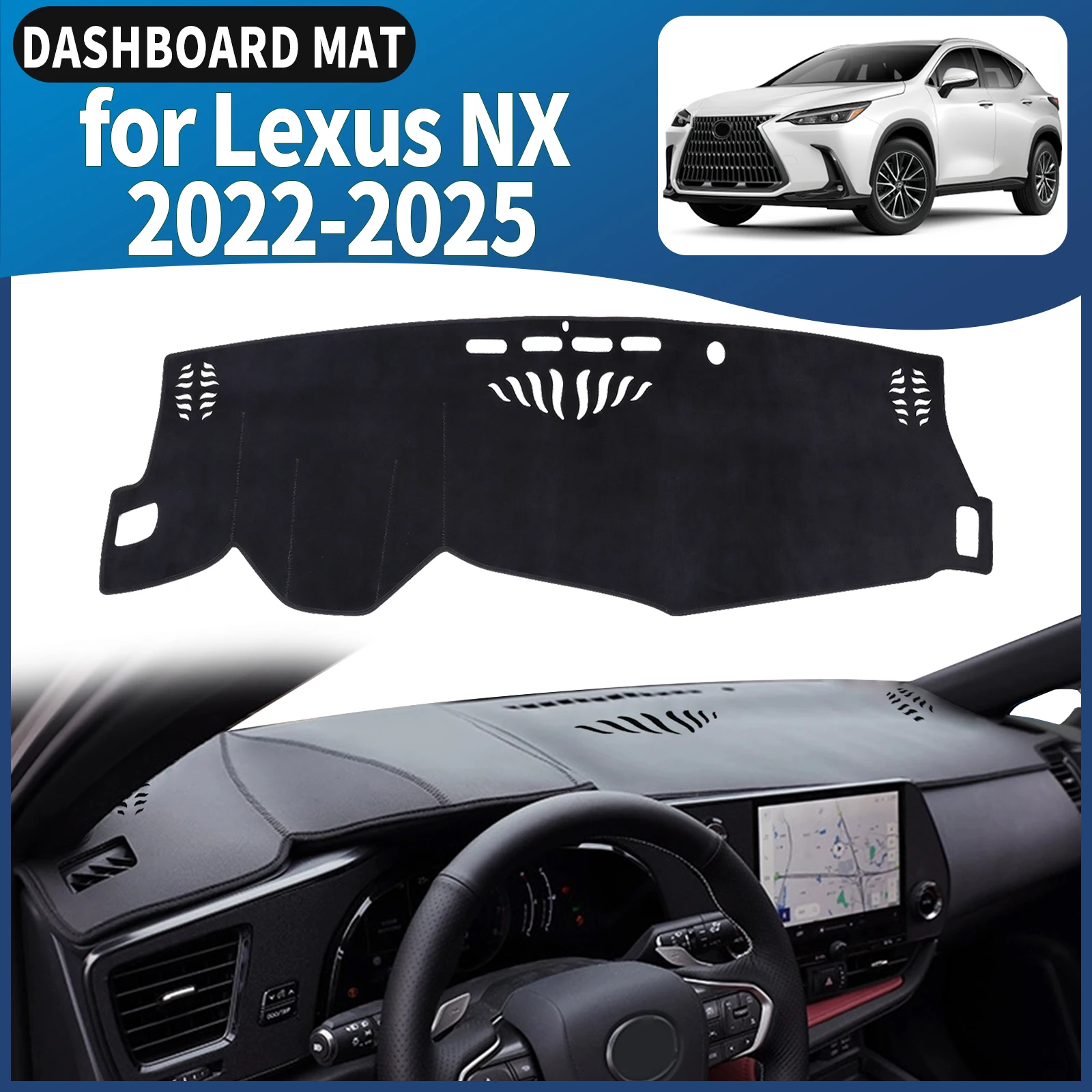 

fit for Lexus NX 350h 450 AZ20 2022-2026 Car Accessories Dashmat Protective Carpet Dashboard Cover Pad DashMat Sunshade Leather