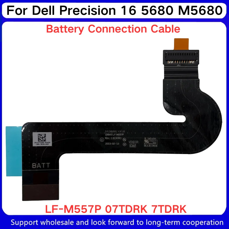 New For Dell Precision 16 5680 M5680 Battery Connection Cable LF-M557P 07TDRK 7TDRK