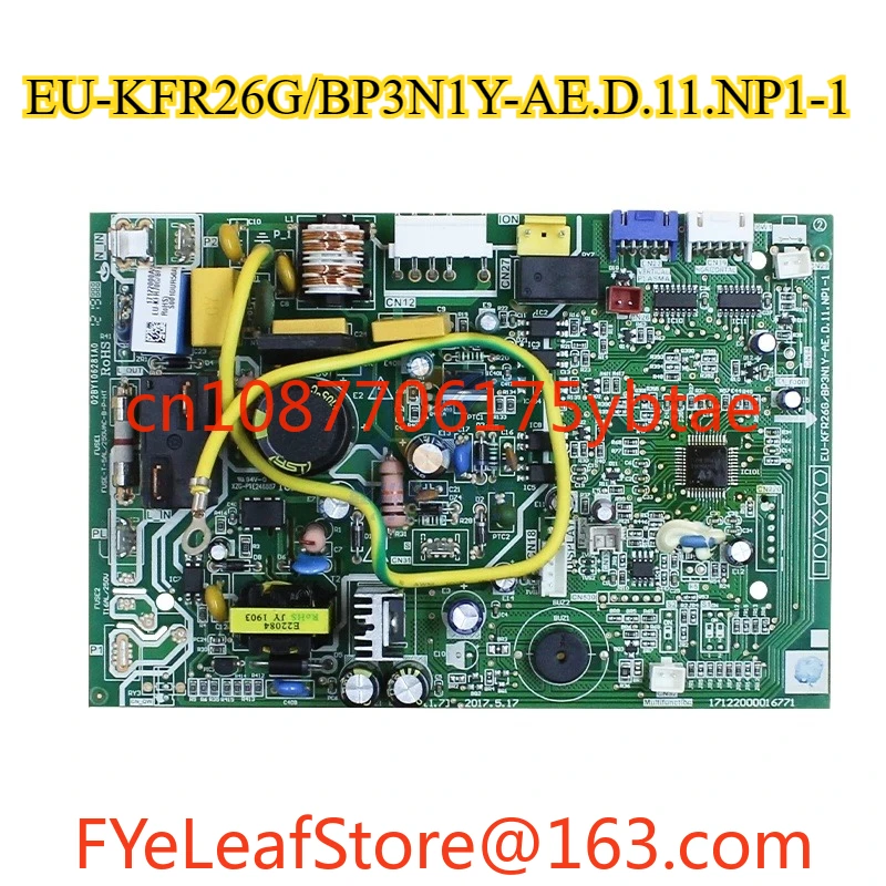 

Новинка для платы управления внутренним блоком EU-KFR26G/BP3N1Y-AE.D.11.NP1-1, печатная плата 17122000016771, детали кондиционера