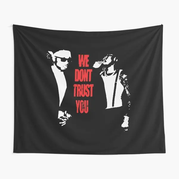 We Do Not Trust You Merch We Dont Trust Y  Tapestry Hanging Travel Colored Printed Living Beautiful Decor Room Wall Home Blanket