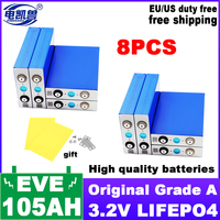 8pcs LiFePO4 3.2V 105Ah 280Ah 304Ah Battery Original EVE Cell Deep Cycle Grade A For DIY 12V 24V 48V Lithium Battery Pack NO TAX