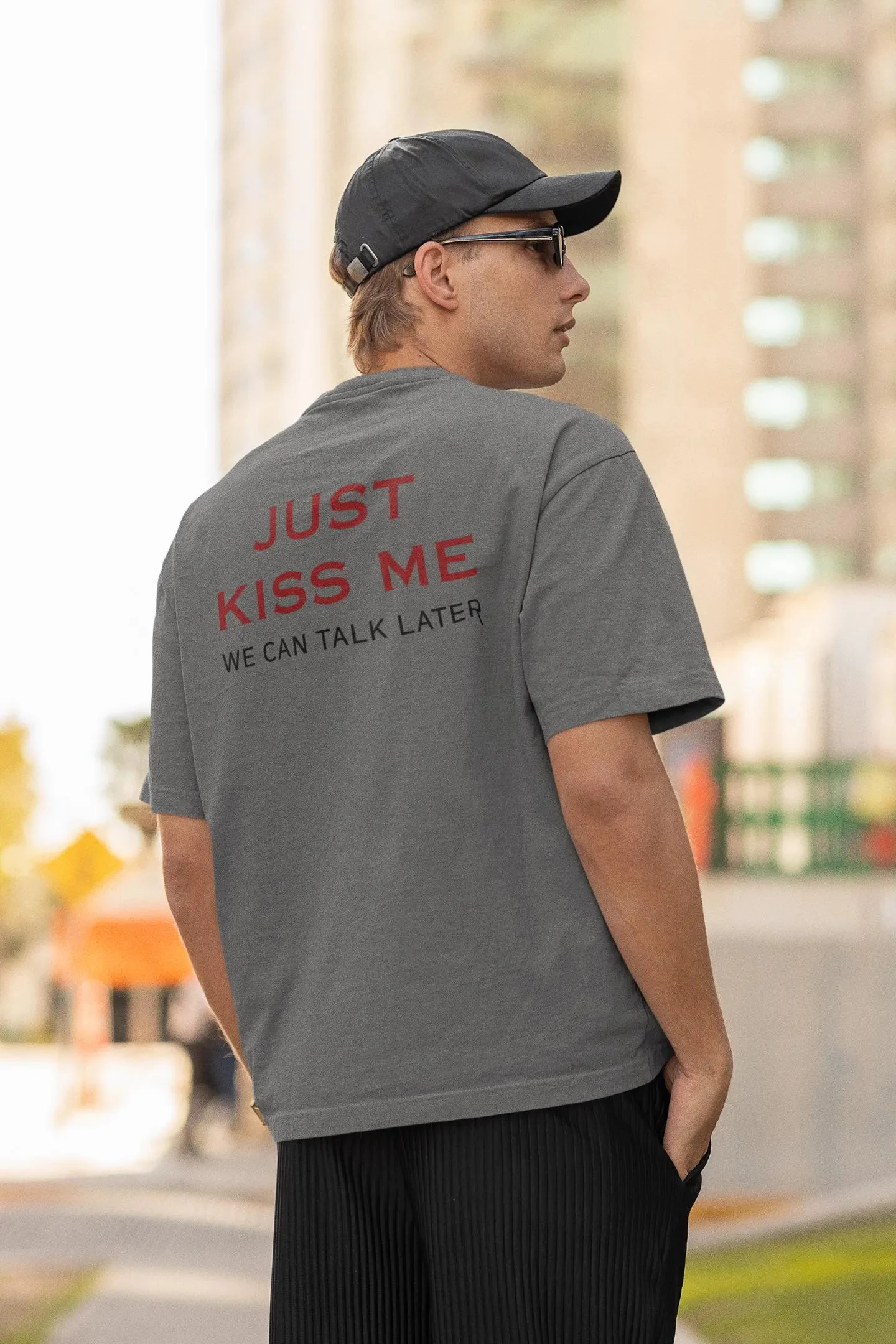 Summer Men's Casual T-shirt - Simple and Stylish, Comfortable Trend Just Kiss Me We Can Talk Later T-Shirt | Romantic Quote Tee