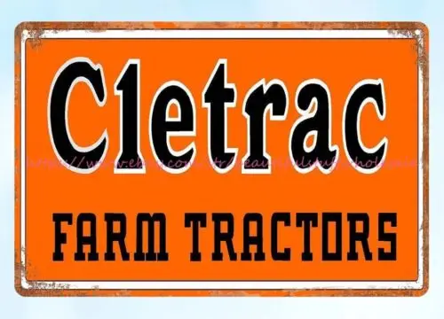 service pub studio plaques CLETRAC LOGO TRACTOR metal tin sign