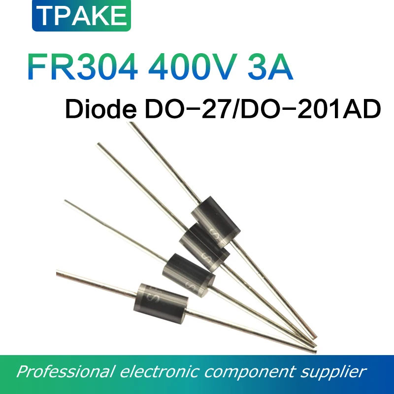 10pcs FR304 400V 3A DO-27 DO-201AD Fast Recovery Rectifier Diode