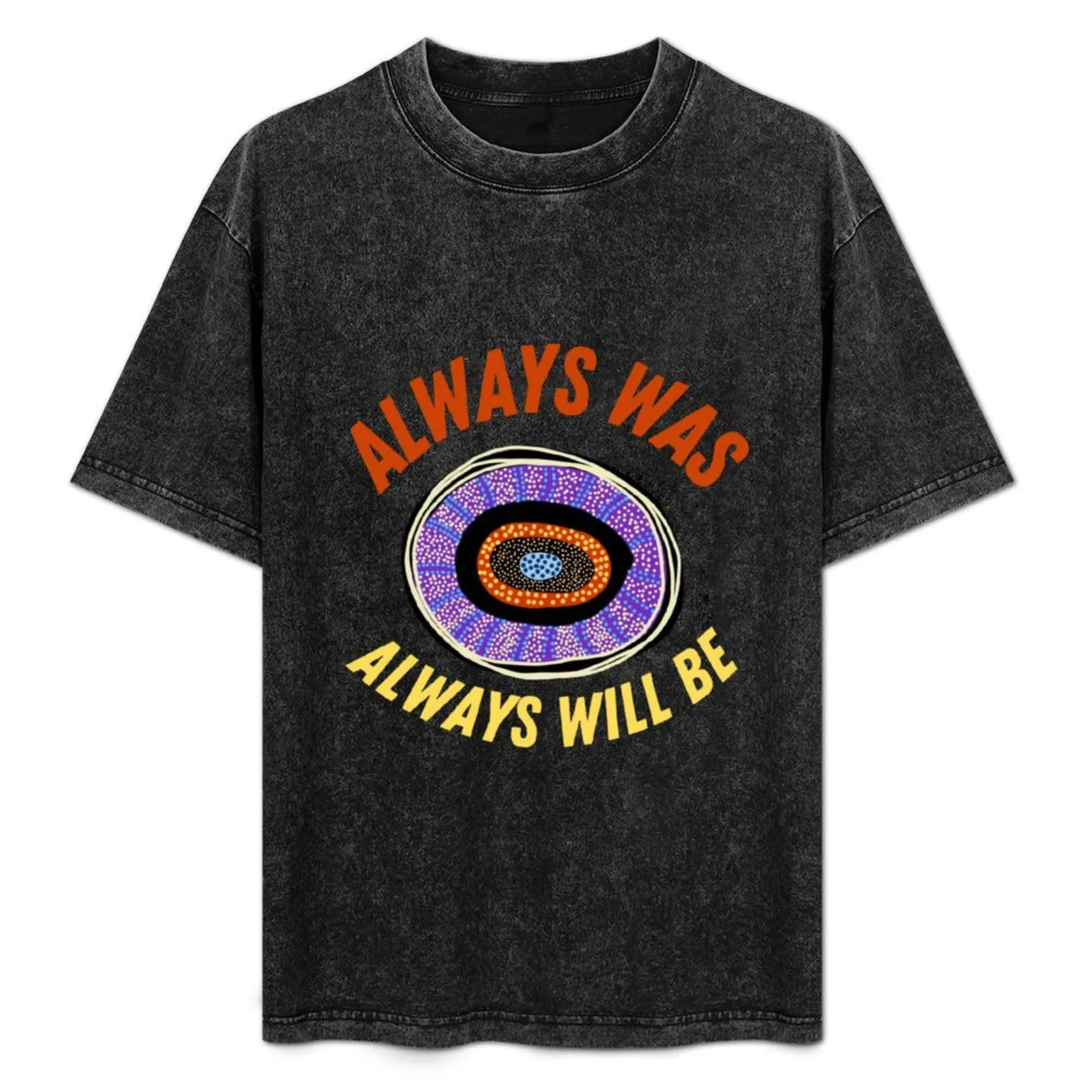 

Always Was Always Will Be T-Shirt Plus Size Outdoor Casual Top