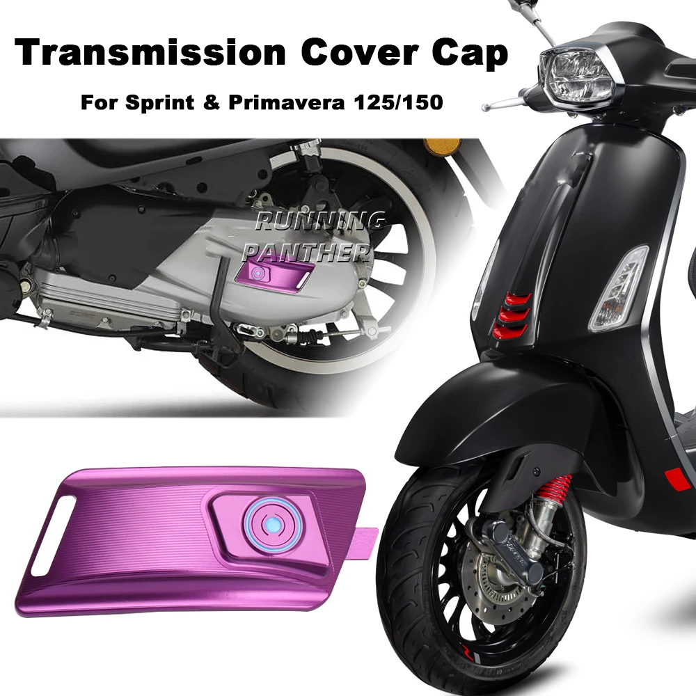

Motorcycle Accessories Transmission Cover Drive Cover Protection Decoration For Vespa Sprint 125 150 Primavera 150 125