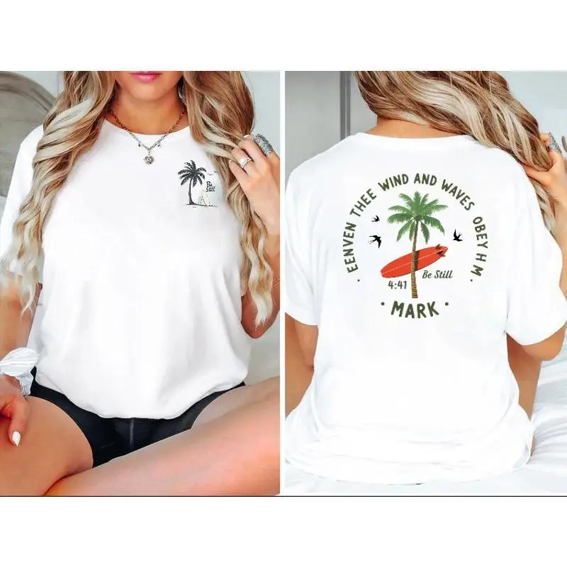 

"Bible Verse T-Shirt. Women Men Mark 4:41 Faith Print. Waves Obey Him Graphic. Front Back Christian Gift. Beach Top."