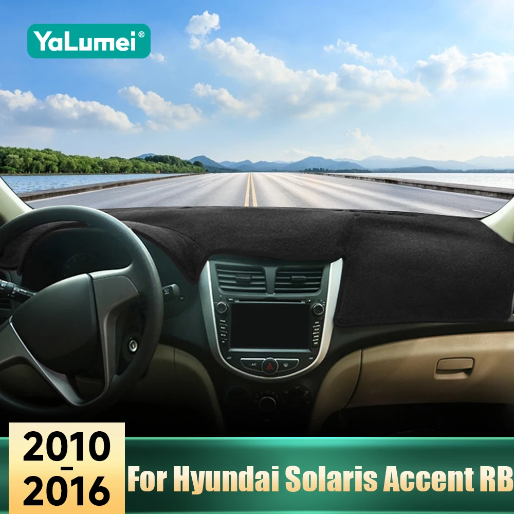 

Accessories For Hyundai Solaris Accent Verna RB 2010 2011 2012 2013 2014 2015 2016 Car Dashboard Cover Avoid Light Pads Carpets