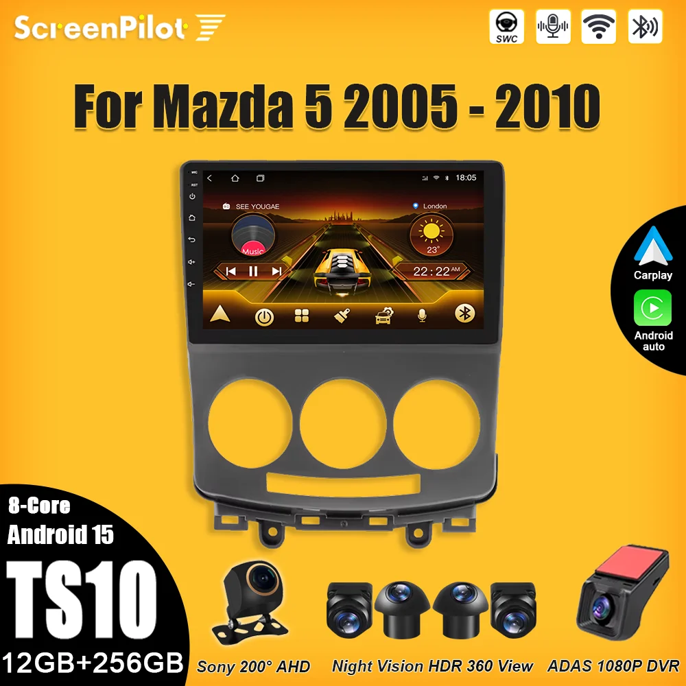

Android 15 For Car Radio Mazda 5 2005-2010 2 din Multimedia Video Player GPS Navigation Intelligent System 7/9/10 Inch 8 Core 5G