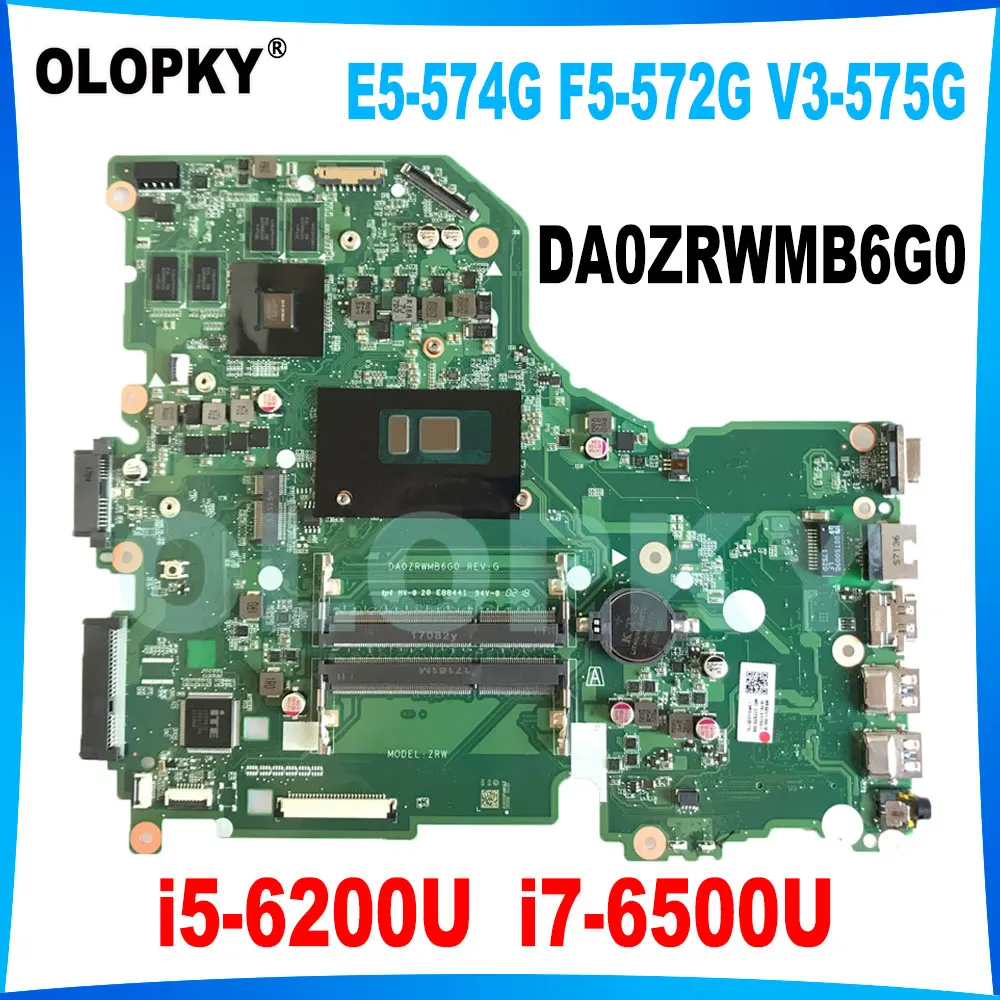 

DA0ZRWMB6G0 motherboard for Acer Aspire E5-574G F5-572G V3-575G F5-572 laptop motherboard with i5-6200U i7-6500U CPU GT940M/920M