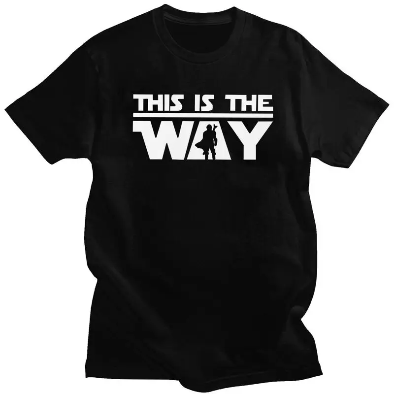 Film T Shirt for Men Soft Cotton Tees M-Mandalorians This Is The Way Tshirt Short Sleeve Urban T-shirt Merch