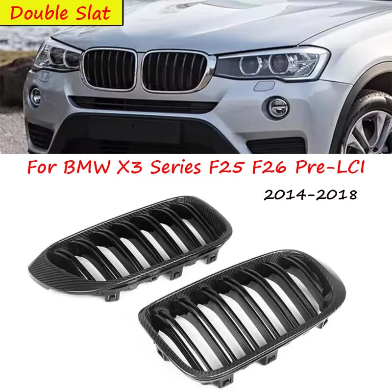 

Real Dry Carbon Fiber Front Grill Grille Replacement Front Bumper Air Vent Hood Kidney Grille For BMW X3 Series F25 F26 Pre-LCI