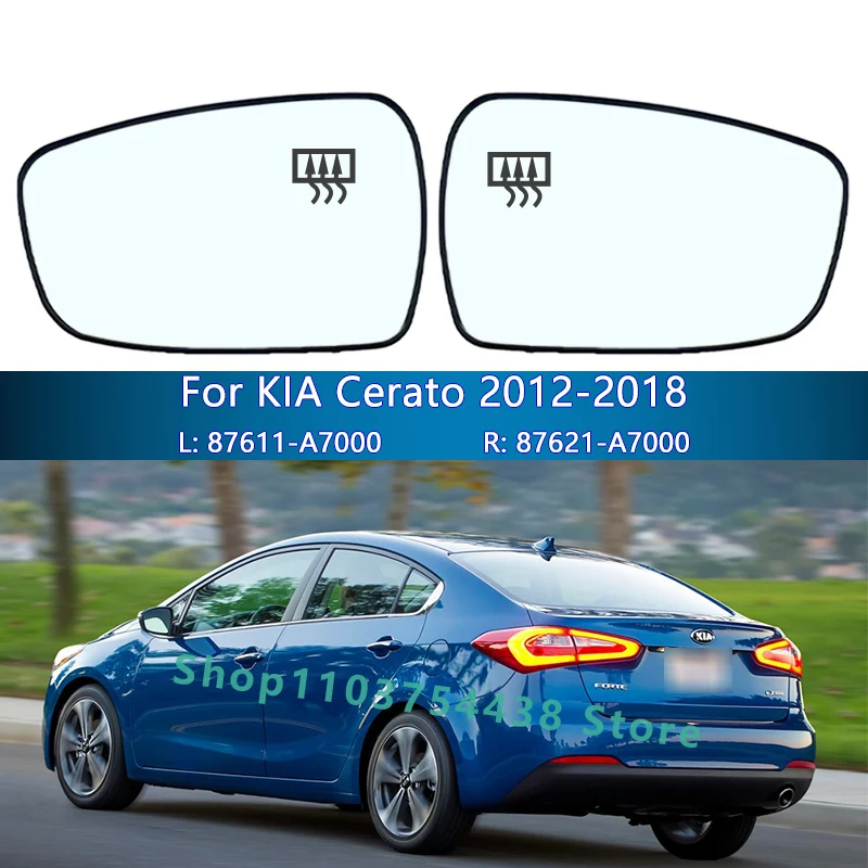 For KIA Cerato 2012 2013 2014 2015 2016 2017 2018 Left or Right heated Side Rearview Mirror Glass/87611-B5000/ 87621-B5000