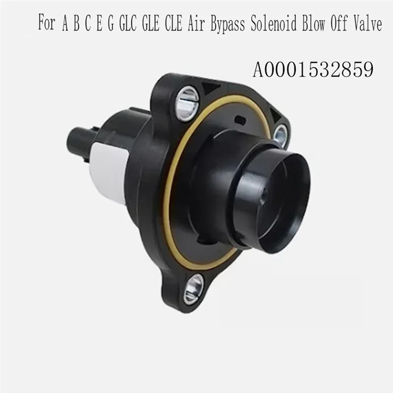 

A B C E G GLC GLE CLE Air Bypass Solenoid Valve For Benz A0001532859 Intercooler Blow Off Valve Bypass