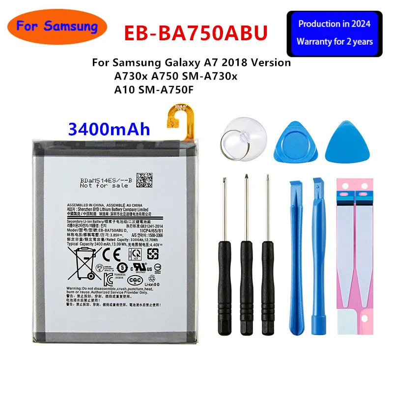 Brand New EB-BA750ABU 3400mAh Battery For Samsung Galaxy A7 2018 Version A730x A750 SM-A730x A10 SM-A750F +Tools